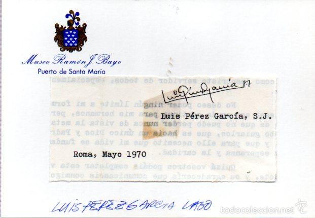 Manuscritos antiguos: SIGNED,AUTOGRAPH,FIRMA,LUIS PEREZ GARCIA LAGO, VER GOOGLE. - Foto 1