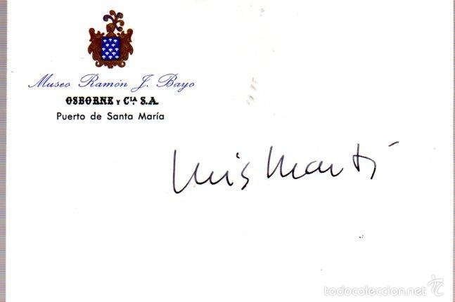 Manuscritos antiguos: SIGNED,AUTOGRAPH,FIRMA,LUIS MARTI MINGARRO,ABOGADO ESPA&Ntilde;OLVER GOOGLE. - Foto 1