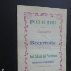 Manuscritos antiguos: CARTAGENA MURCIA PROGRAMA DE MANO BECERRADA COFRADIA DEL PRENDIMIENTO HACIA 1900. Lote 172092702