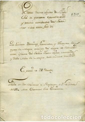 Manuscritos antiguos: Galicia. A&ntilde;o 1574 . San Cristobal de Regodeygon .ESCRITURA VENTA DE UNA LEIRA por 27 ducados.