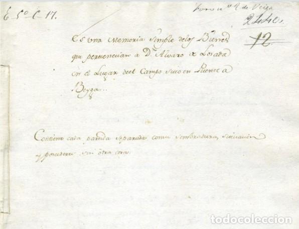 Manuscritos antiguos: Galicia. D. Alvaro de Loraba en el lugar de Puente a Beiga. Manuscrito MEMORIA SIMPLE DE BIENES.