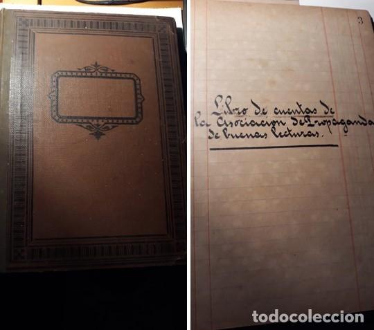 Manuscritos antiguos: LIBRO manuscrito DE CUENTAS DE LA ASOCIACION de propaganda de buenas lecturas. A&ntilde;o de 1900..