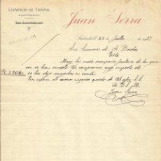 Manuscritos antiguos: JUAN SERRA. COMERCIO DE TRAPOS. 1907. CARTA A A. BADÍA. SABADELL.. Lote 216980482