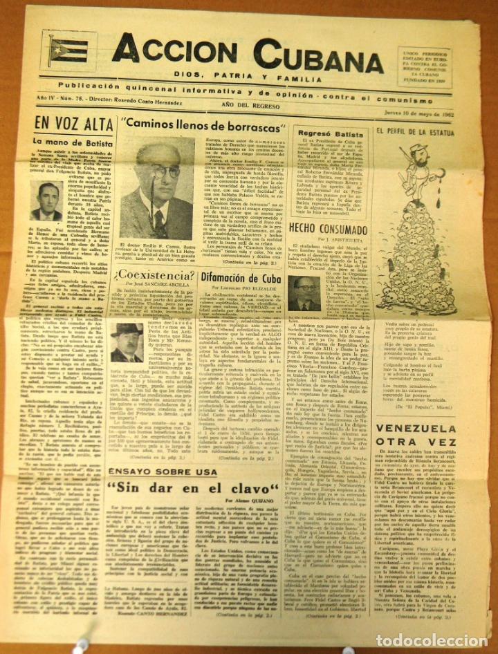Ancient Manuscripts: BP-320 CUBA ANTICOMMUNIST NEWSPAPER ACCION CUBANA ESPA&Ntilde;A PRINTING 10/MAY/1962.