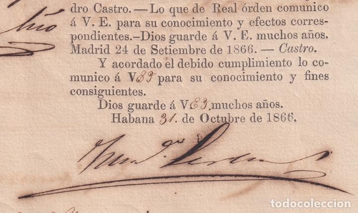 Ancient Manuscripts: BE752 CUBA SPAIN 1866 SIGNED CAPTAIN GENERAL FRANCISCO LERSUNDI DISMISSALL DOC.