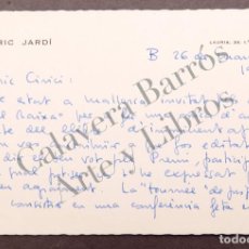 Manuscritos antiguos: ENRIC JARDI - CARTA DIRIGIDA A ALEXANDRE CIRICI PELLICER - 1973. Lote 259331400