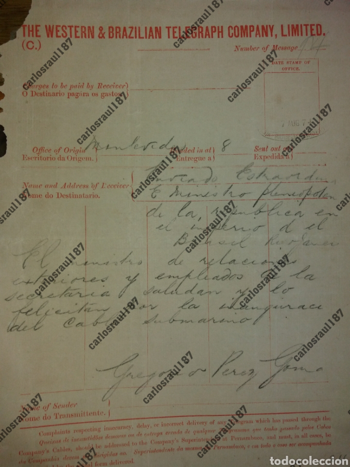 Alte Manuskripte: Documento De 1874 Gregorio P&eacute;rez Gomar felicita a Brasil por inauguracion del Cable Submarino