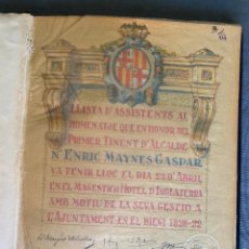 Manuscritos antiguos: LIBRO DE FIRMAS MANUSCRITAS DE POLITICOS , BARCELONA 1922 , HOMENATJE A D. ENRIC MAYNÉS GASPAR. Lote 297532668