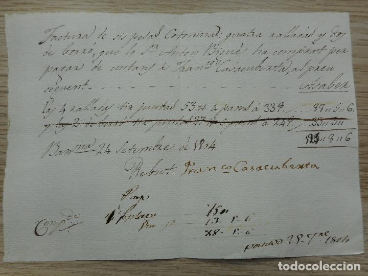 Alte Manuskripte: ANTIGUO RECIBO.FACTURA.ANTON BIGU&Eacute;-FRANCISCO CASACUBERTA.BARCELONA 1804