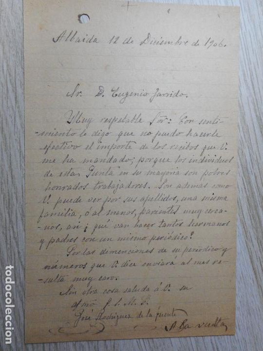 Alte Manuskripte: ANTIGUA CARTA.EUGENIO GARRIDO.PERIODICO LA RECONQUISTA-JOSE RODRIGUEZ DE LA FUENTE.ALBAIDA 1906