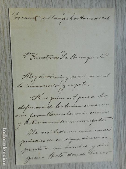 Alte Manuskripte: ANTIGUA CARTA EUGENIO GARRIGA.PERIODICO LA RECONQUISTA-JOSE ROMERO.ESCACENA DEL CAMPO 1906