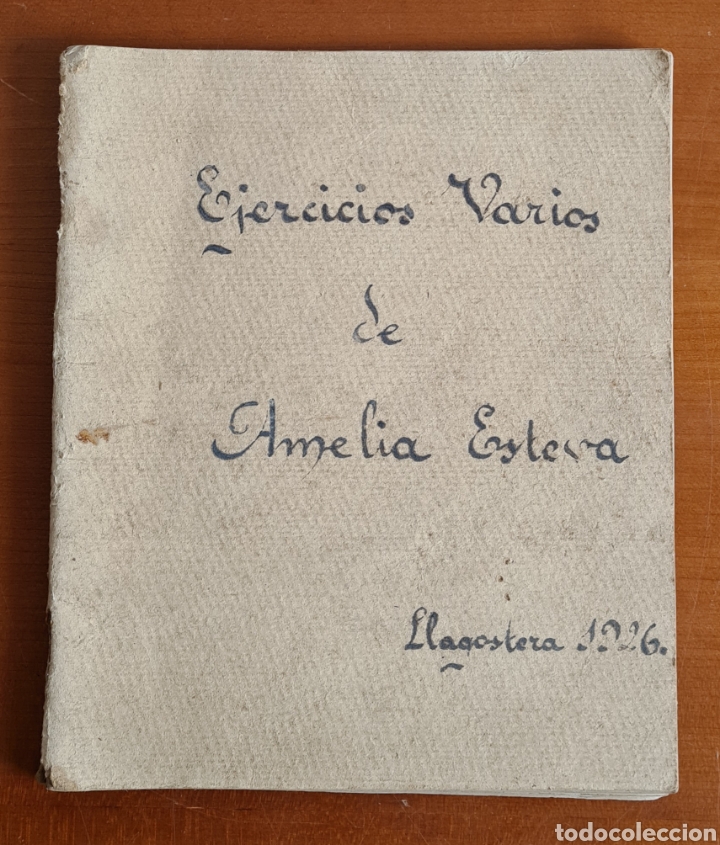 Alte Manuskripte: Antigua Libreta Escuela Ejercicios Varios Alumna Llagostera - Curso Escolar 1925 1926 - Cuaderno