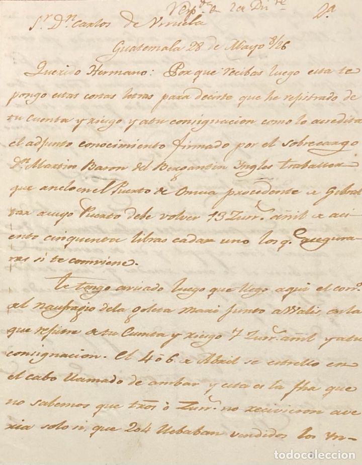 Manuscritos antiguos: CARTA COMERCIAL DE GUATEMALA A C&Aacute;DIZ. 1826. DE ISIDRO ORTIZ A CARLOS URRUELA.