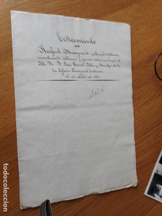 Manuscrits anciens: ANTIGUO MANUSCRITO CATALAN.TESTAMENTO.RAFAEL MARGENAT.ALBA&Ntilde;IL.JOSE GASSOL.ALCOVER TARRAGONA 1730