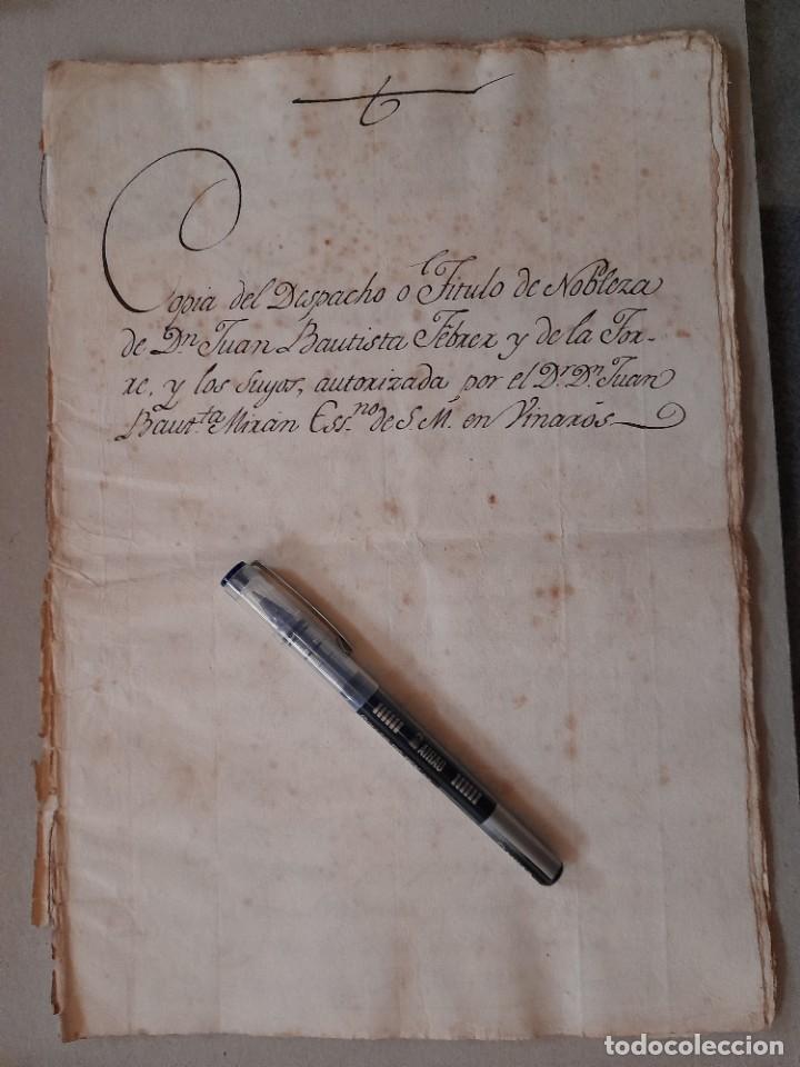 Ancient Manuscripts: Despacho o t&iacute;tulo de nobleza de Juan Bautista Febrer y de la Torre en Vinaroz 1793 Castell&oacute;n