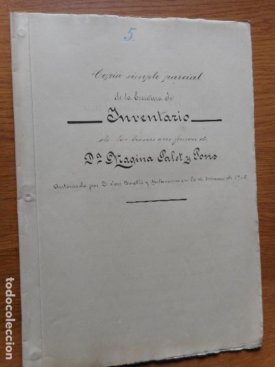 Manuscritos antigos: ANTIGUO MANUSCRITO INVENTARIO MAGINA PALET PONS - JUAN ROVIRA Y VENDRELL BARCELONA 1896