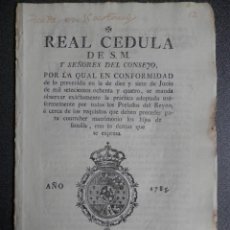 Manuscritos antiguos: REAL CÉDULA AÑO 1785 LOS HIJOS DEBEN PEDIR PERMISO PARA CASARSE - FISCALES OFICIOS. Lote 345365698