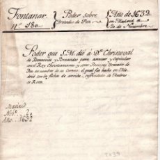 Manuscritos antiguos: PODER S.M. A CRISTOBAL BENAVENTE. SENTAR CAPITULAR CON EL REY. TRATADOS DE PAZ. FIRMA FELIPE IV.. Lote 350192014
