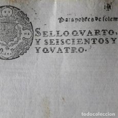 Manuscritos antiguos: AÑO 1654-PAPEL SELLADO SELLO 4º-2 MARAVEDIS-POBRES DE SOLEMNIDAD-SIGLO XVII-HOJA EN BLANCO-UNA FRASE. Lote 362335500