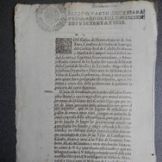 Manuscritos antiguos: CAZALLA, CONSTANTINA, TOMARES DOCUMENTO 1676 ORDEN IMPUESTOS VINO ACEITE FISCAL EN DOCUMENTO IMPRESO. Lote 367485699