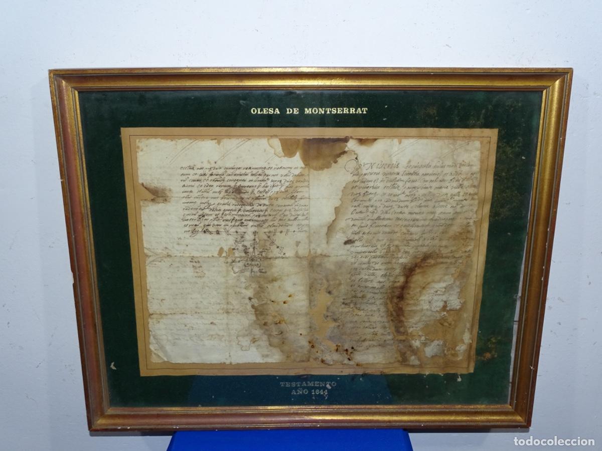 Alte Manuskripte: ANTIGUO DOCUMENTO TESTAMENTO DE OLESA DE MONTSERRAT DEL A&Ntilde;O 1644.