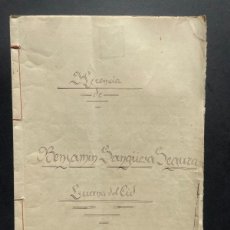 Manoscritti antichi: 1938 - HERENCIA DE BENJAMIN SANGUESA - LUCENA DEL CID
