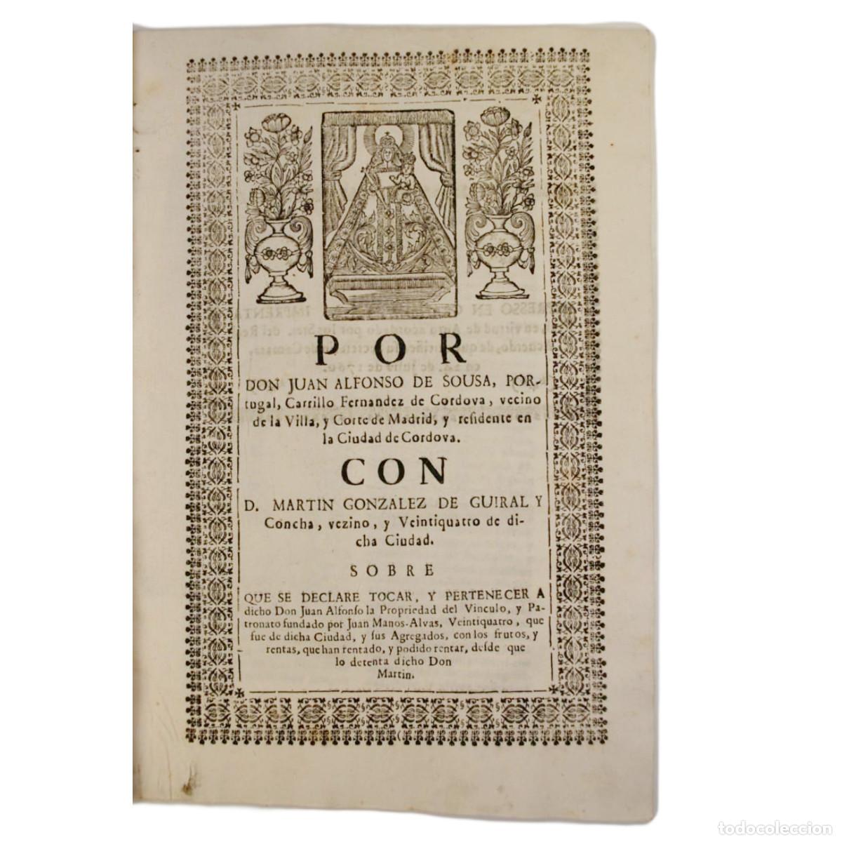 Ancient Manuscripts: JUAN ALFONSO DE SOUSA - LITIGIO CON MARTIN GONZALEZ DE GUIRAL (GRANADA) - 1760