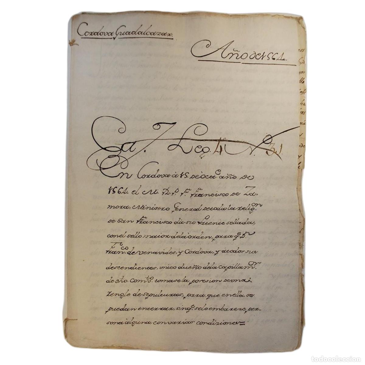 Ancient Manuscripts: FRANCISCANOS - PERMISO DE ENTERRAMIENTO EN EL MONASTERIO - 1564