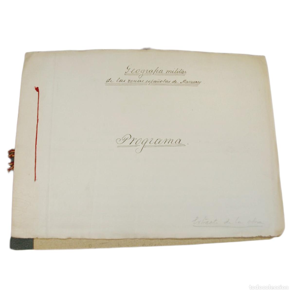 Ancient Manuscripts: DONOSO CORT&Eacute;S - GEOGRAF&Iacute;A ZONAS ESPA&Ntilde;OLAS DE MARRUECOS - 1914