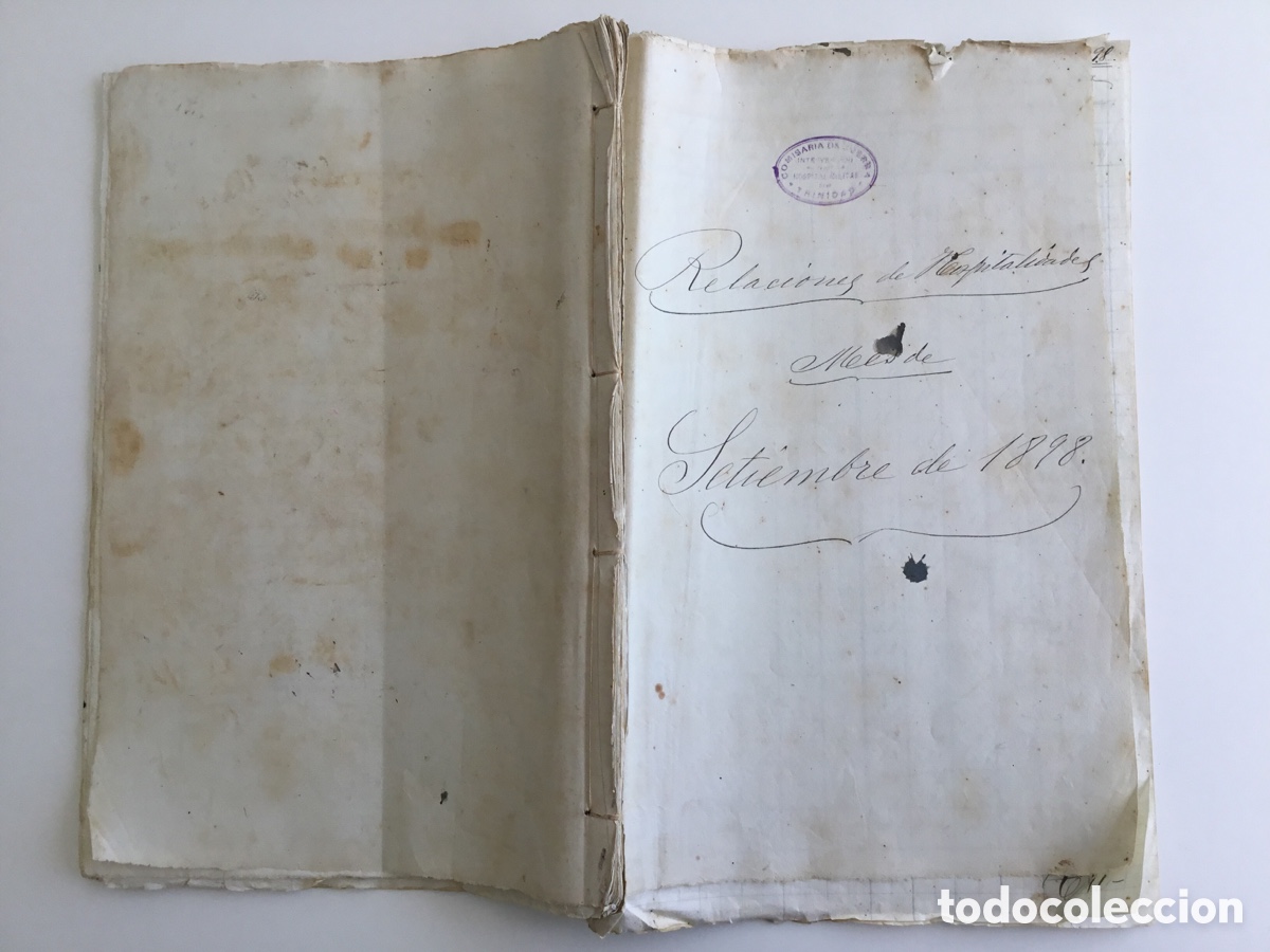 Manuscritos antiguos: Relaci&oacute;n de Hospitalizados en la guerra de Cuba . Septiembre de 1898. Ver nota explicativa