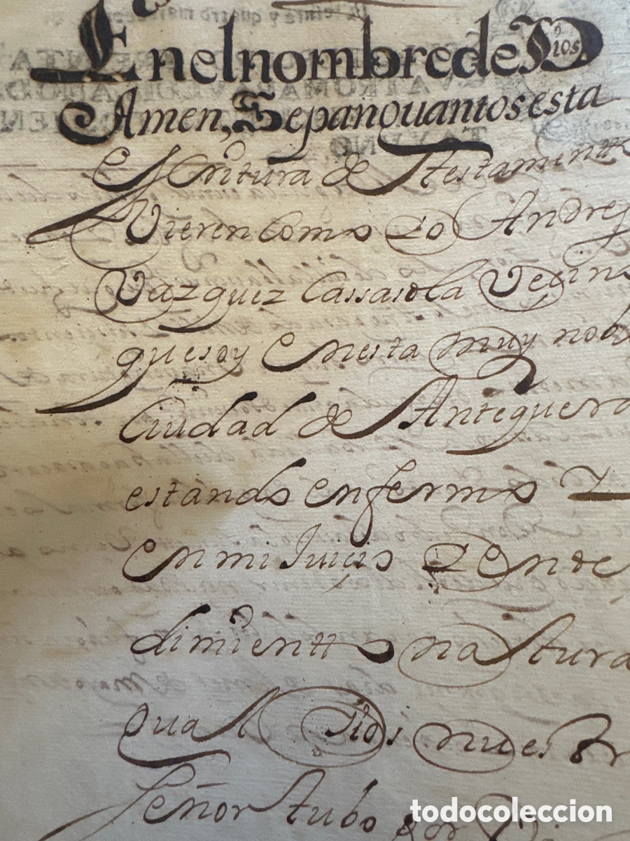 Manuscritos antiguos: Testamento Andr&eacute;s V&aacute;zquez Casasola ( Antequera) - Foto 2