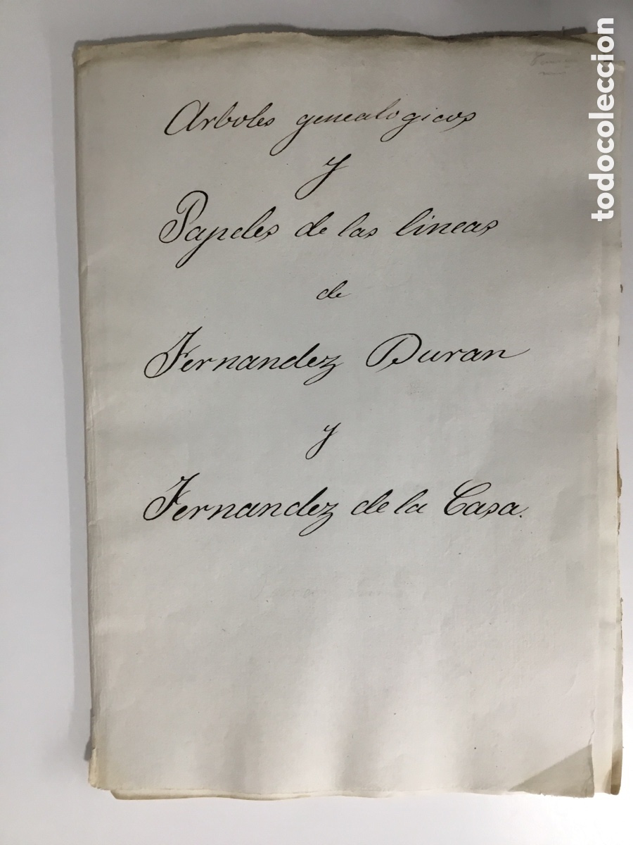 Manuscritos antigos: Braojos, papeles de Fernandez Duran y fernandez de la casa, Marqu&eacute;s de Tolosa. Ver nota