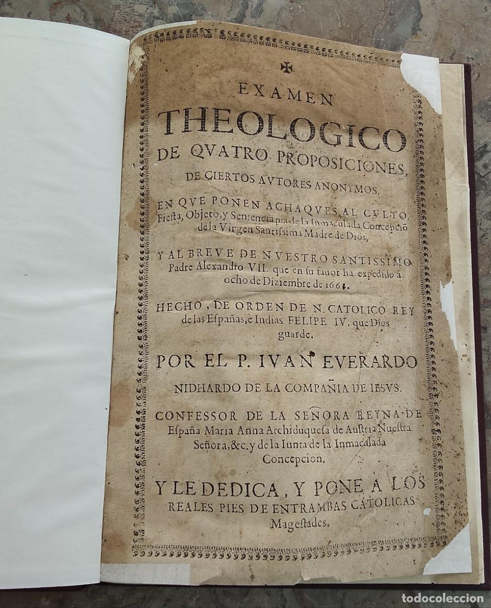 Alte Manuskripte: Examen theologico de quatro proposiciones, de ciertos autores anonymos, , circa 1652