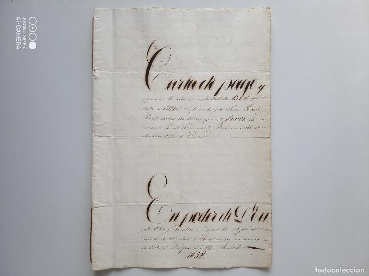 Manuscritos antiguos: LIBRERIA GHOTICA. CARTA DE PAGO VILLA DE PINEDA. JUAN ROSELL MORELL. BARCELONA. 1858. MANUSCRITO 10