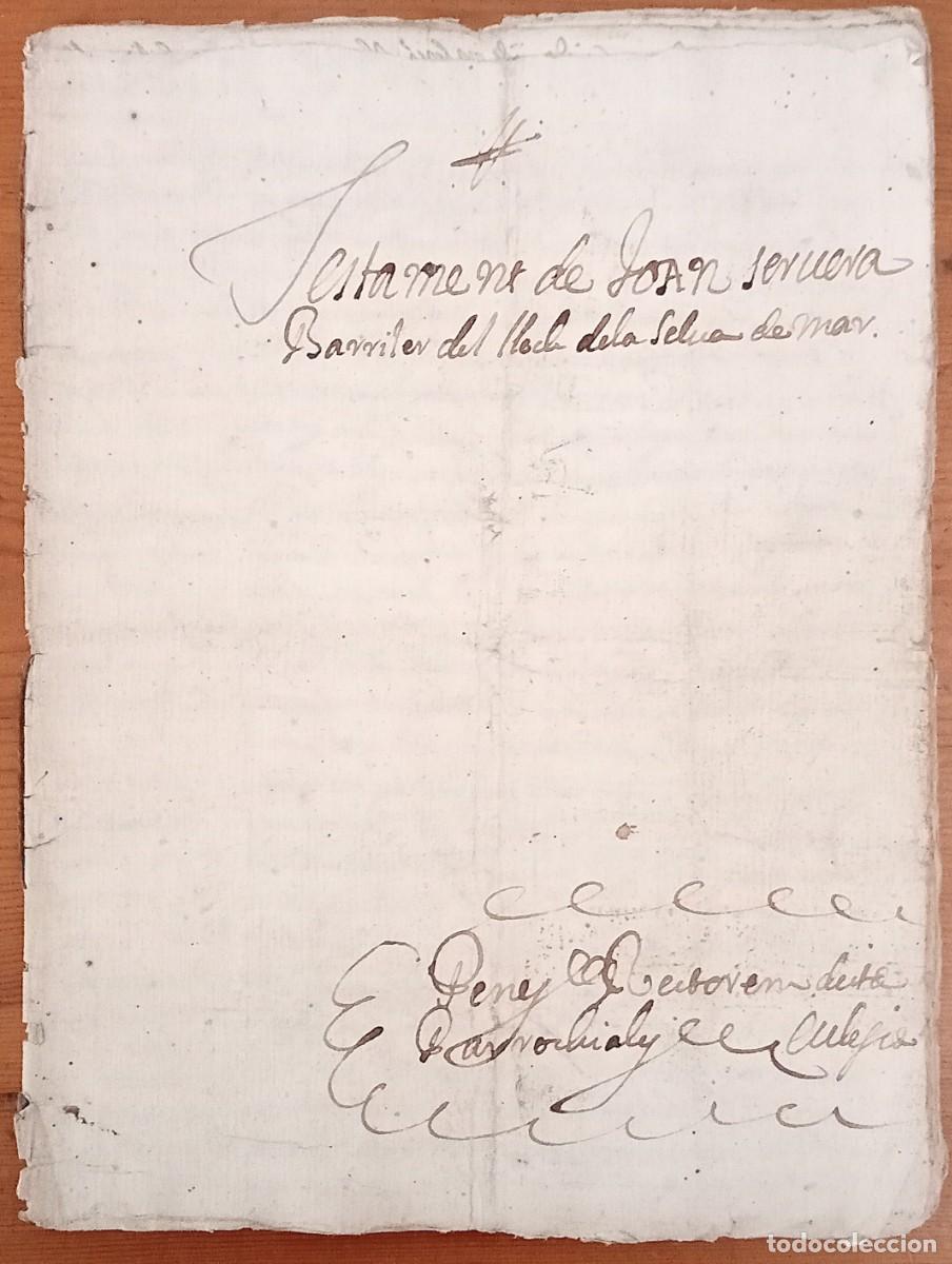 Manuscritos antiguos: Testament de Joan Servera, de la Selva de Mar (Girona). Manuscrit de 1688. - Foto 1