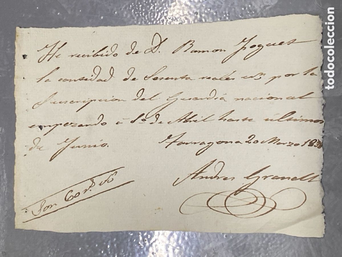 Manuscritos antiguos: Documento manuscritos Tarragona 1838 siglo XIX Recibo Suscripci&oacute;n a la Guardia Nacional 60 reales vn