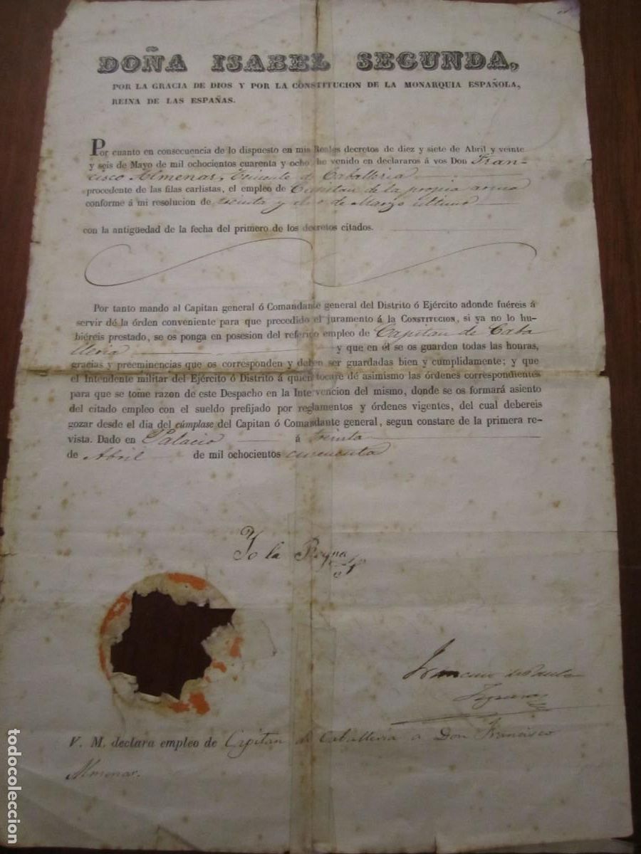 Manuscritos antiguos: FIRMA DE DO&Ntilde;A ISABEL SEGUNDA REINA DE LAS ESPA&Ntilde;AS 1850 -CONCEDE EMPLEO DE CAPITAN