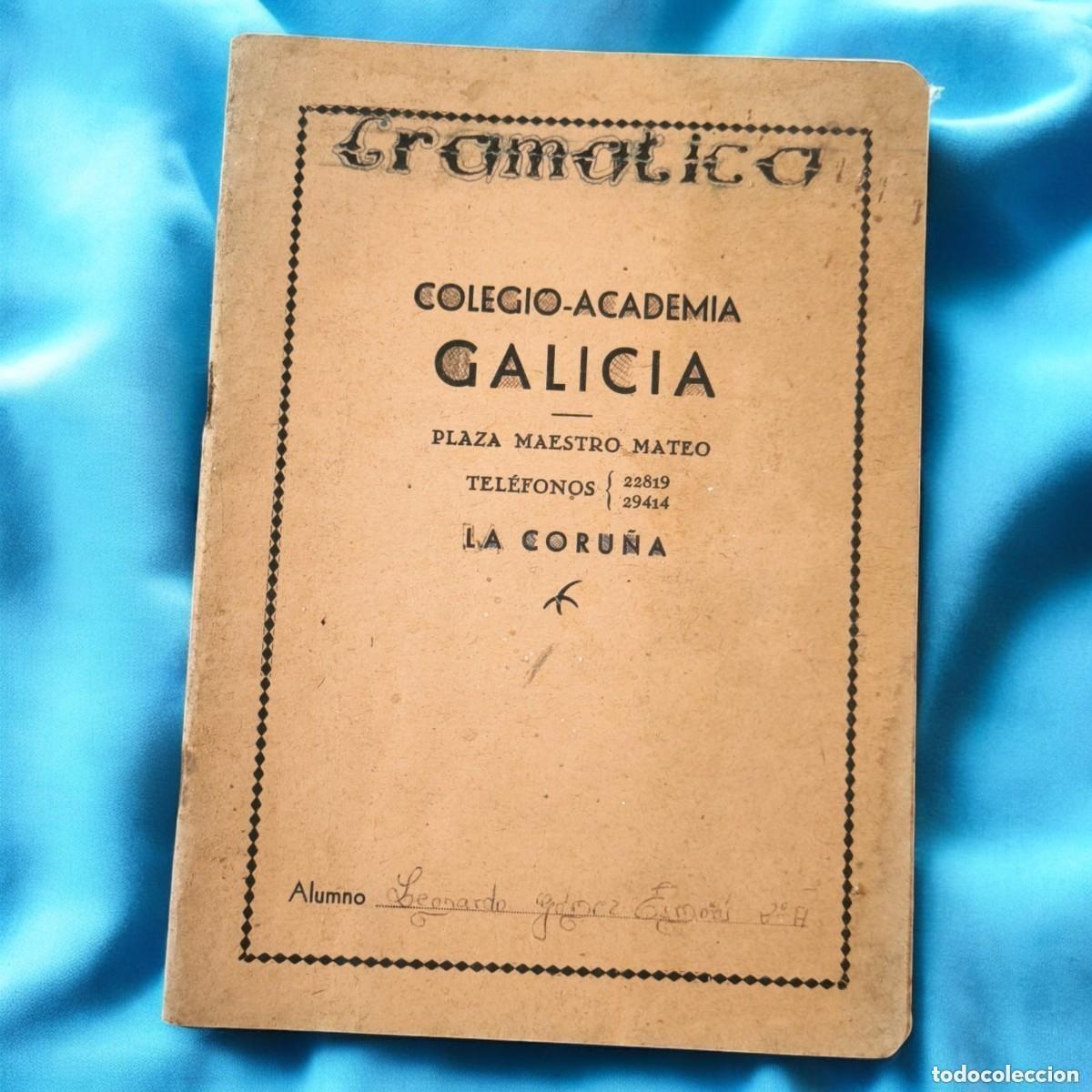 Manuscritos antiguos: Cuaderno Escolar Antiguo Gram&aacute;tica Latina &ndash; Colegio Academia Galicia &ndash; A&ntilde;os 60