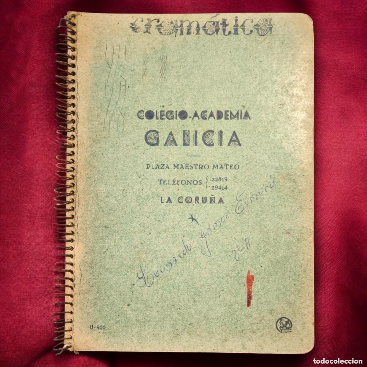 Manuscritos antiguos: Cuaderno Escolar Vintage Colegio-Academia Galicia &ndash; La Coru&ntilde;a &ndash; Apuntes Originales