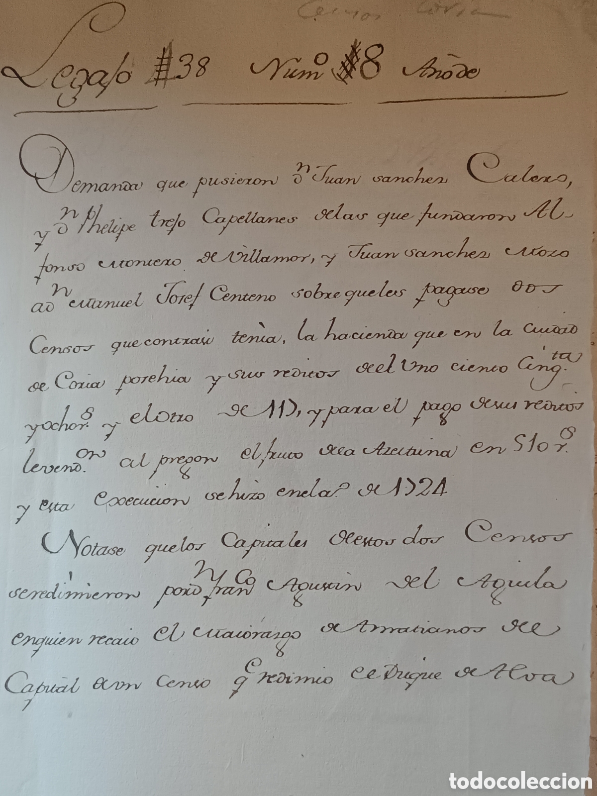 Manuscritos antiguos: MANUSCRITO 1724 CORIA C&Aacute;CRES. CENSOS, EMBARGO DE OLIVARES, ALMONEDA ACEITUNA. MENCION DUQUE DE ALBA