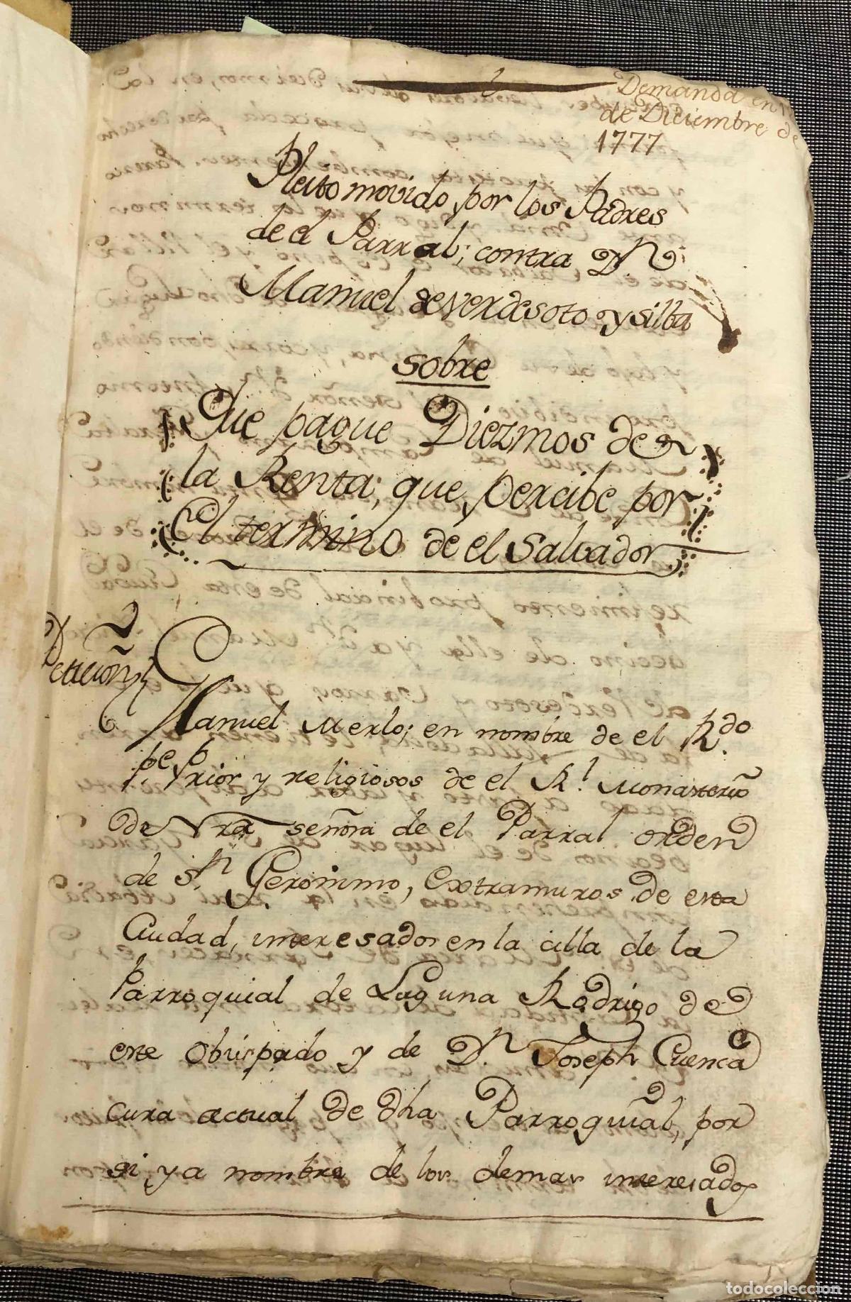 Manuscritos antiguos: Legajo relativo al pleito promovido por los padres de el Monasterio del Parral Segovia, 1770-1794