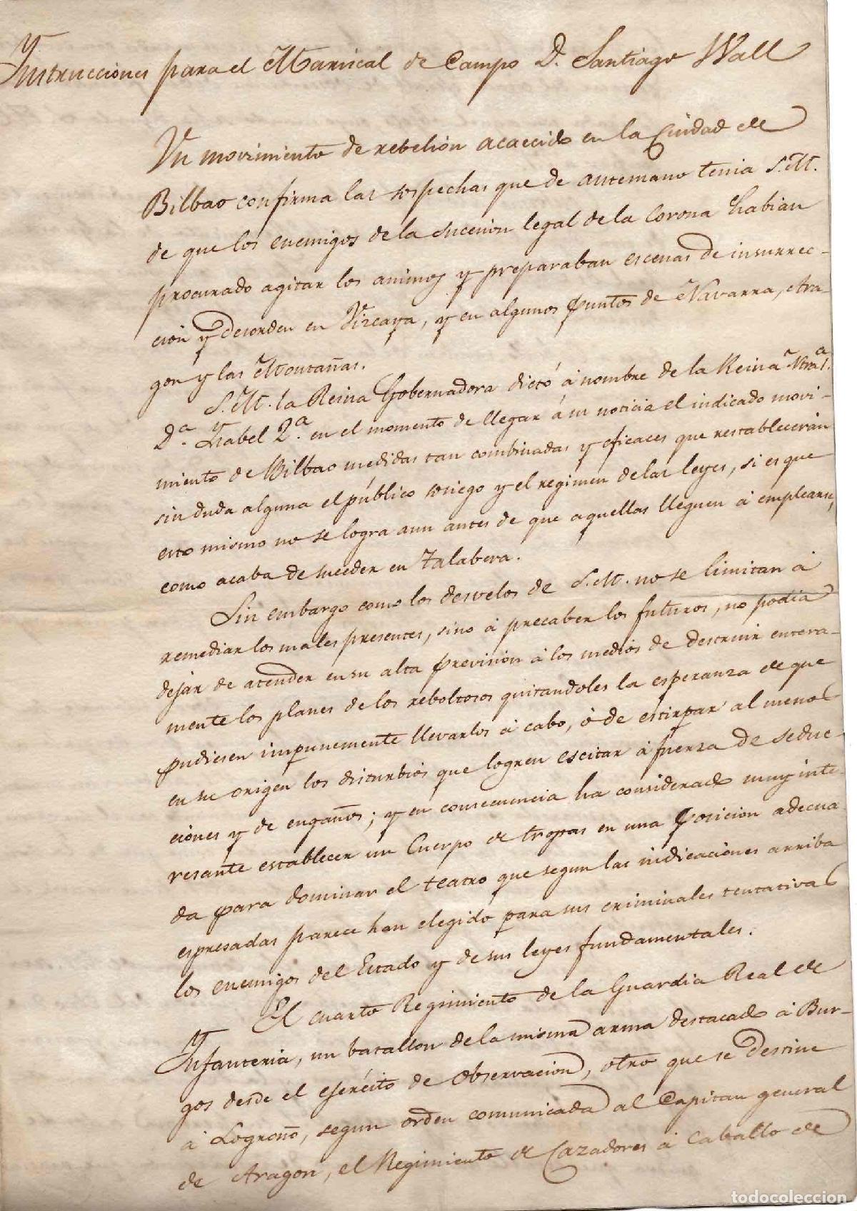 Manuscritos antiguos: REBELION DE BILBAO. INSTRUCCIONES PARA EL MARISCAL SANTIAGO WALL. I GUERRA CARLISTA 1833