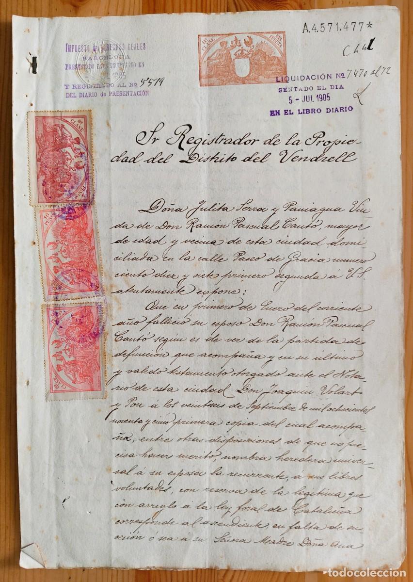 Manuscritos antiguos: VENDRELL (TARRAGONA) A&Ntilde;O 1905 - SELLOS 11&ordf;, 8&ordf; Y 5&ordf; CLASE - HERENCIA