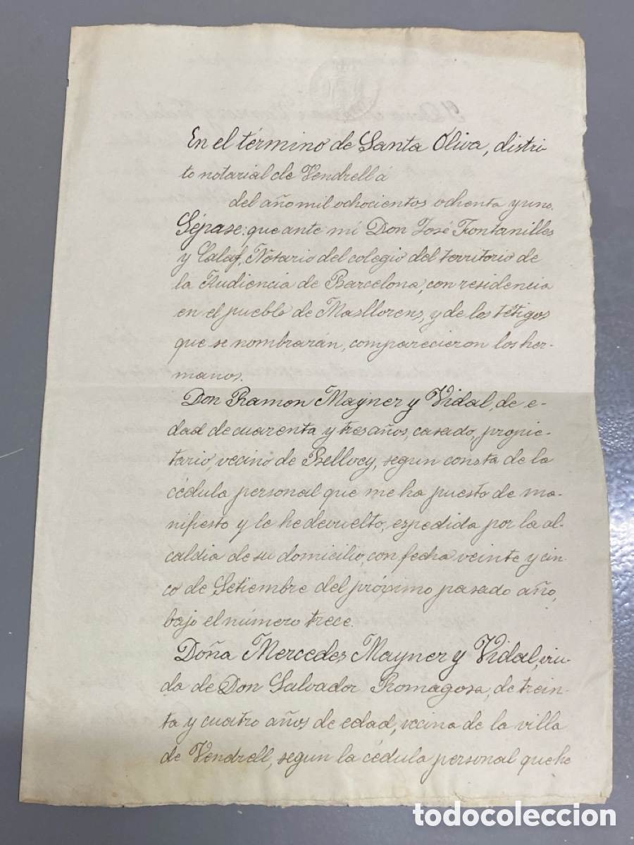 Manuscritos antiguos: 1881 Termino Santa Oliva Vendrell Bellvey Mayner Vidal Romagosa Valles Contrato Herencia