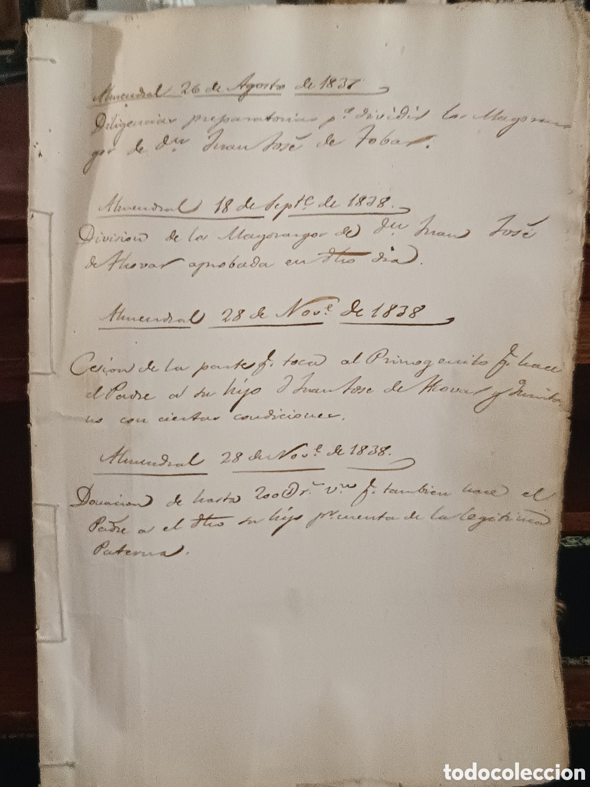 Manuscritos antiguos: 1838 ALMENDRAL Y BARCARROTA BADAJOZ. EXPEDIENTE MANUSCRITO REPARTO MAYORAZGOS JUAN JOSE DE TOVAR.