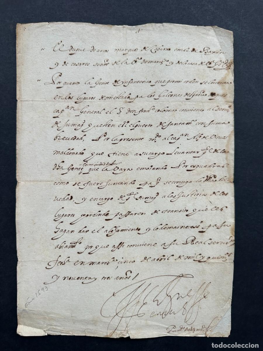 Manuscritos antiguos: a&ntilde;o 1593 - MANDATO DEL DUQUE DE ARCOS EN RELACI&Oacute;N A LA INFANTERIA DE SU ESTADO - GALEONES
