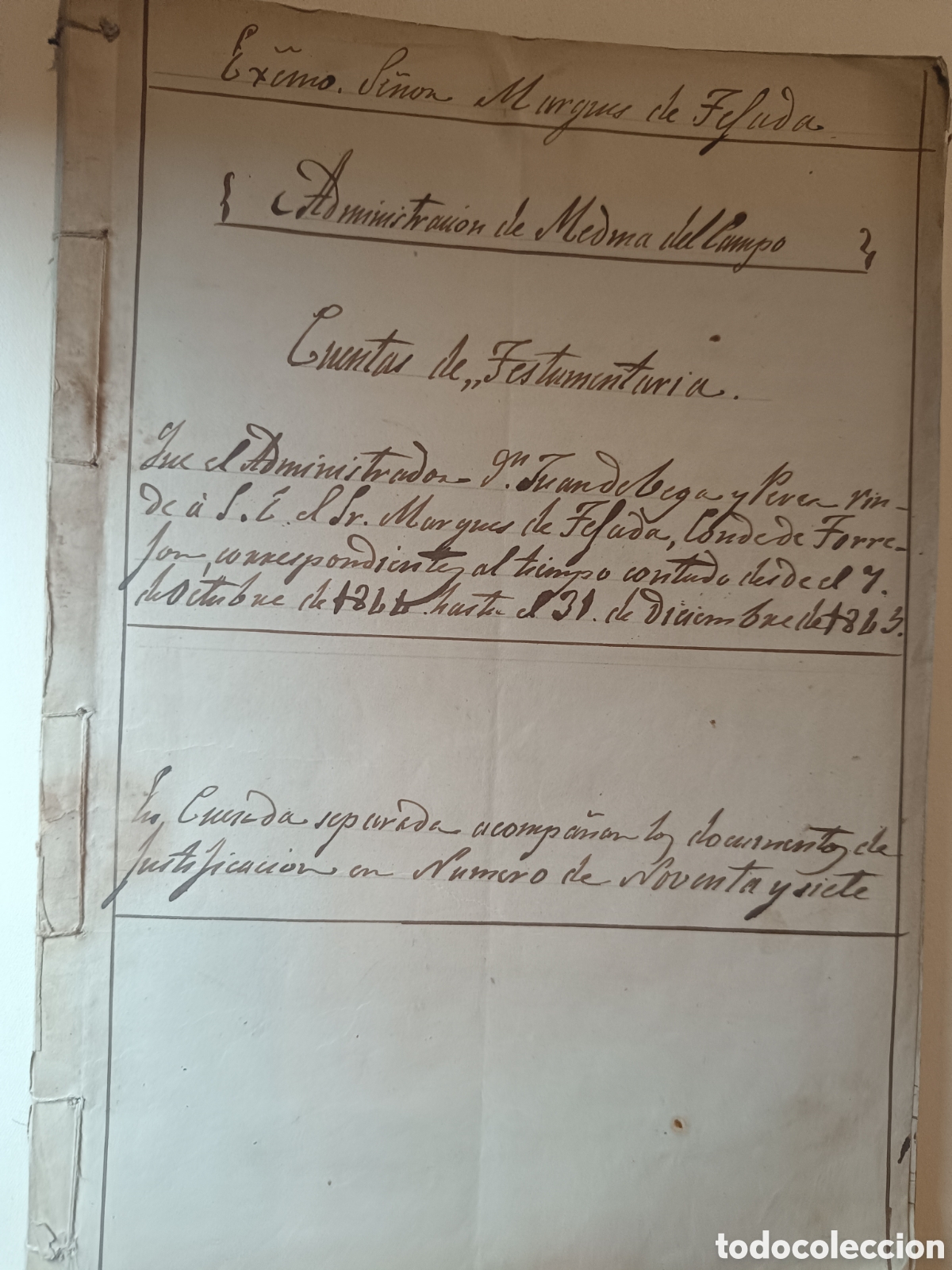 Manuscritos antiguos: MANUSCRITO 1846 CUENTAS TESTAMENTARIA MARQUES TEJADA/VALVERDE, FIRMA CONDE TORREJON MEDINA DEL CAMPO