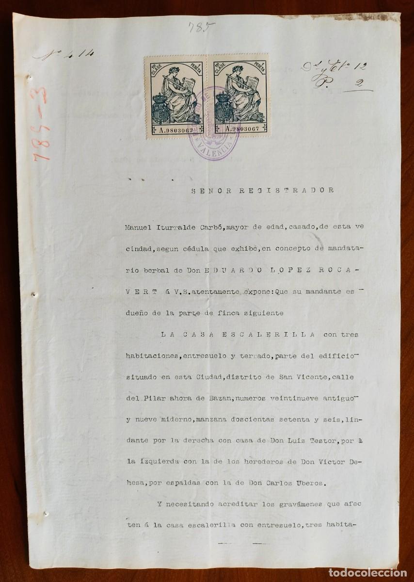 Manuscritos antiguos: VALENCIA A&Ntilde;O 1910 - (2) SELLO PEGADO 11&ordf; CLASE 1 PTA - CERTIFICACI&Oacute;N GRAV&Aacute;MENES CASA CALLE PILAR