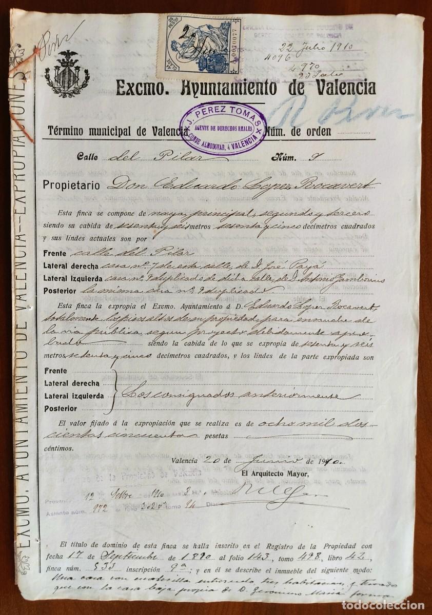 Manuscritos antiguos: AYUNTAMIENTO DE VALENCIA A&Ntilde;O 1910 - RECIBO PAGO EXPROPIACI&Oacute;N CASA CALLE PILAR N&ordm; 9