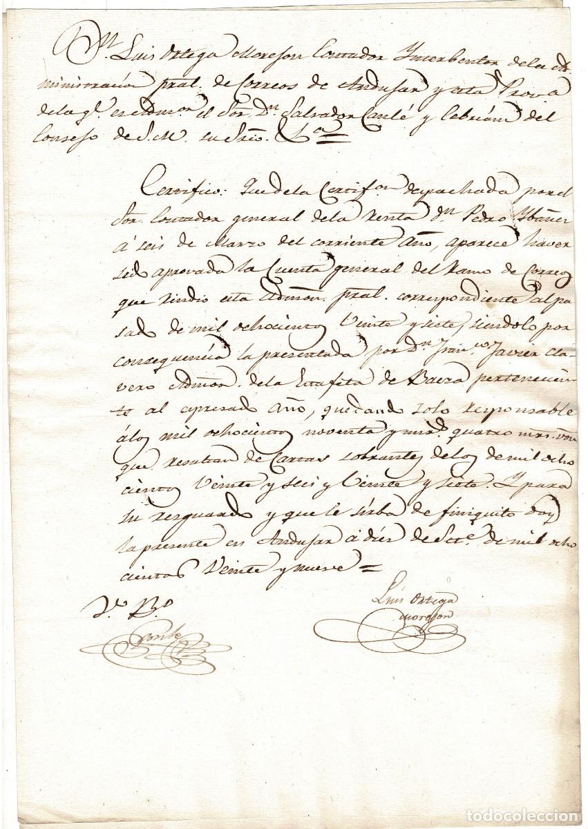 Manuscritos antigos: INTERVENTOR DE LA ADMINISTRACI&Oacute;N GRAL. DE CORREOS DE AND&Uacute;JAR. CERTIFICA APROBACI&Oacute;N CUENTAS. 1829